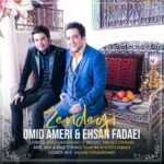 Omid Ameri & Ehsan Fadaei Zendegi